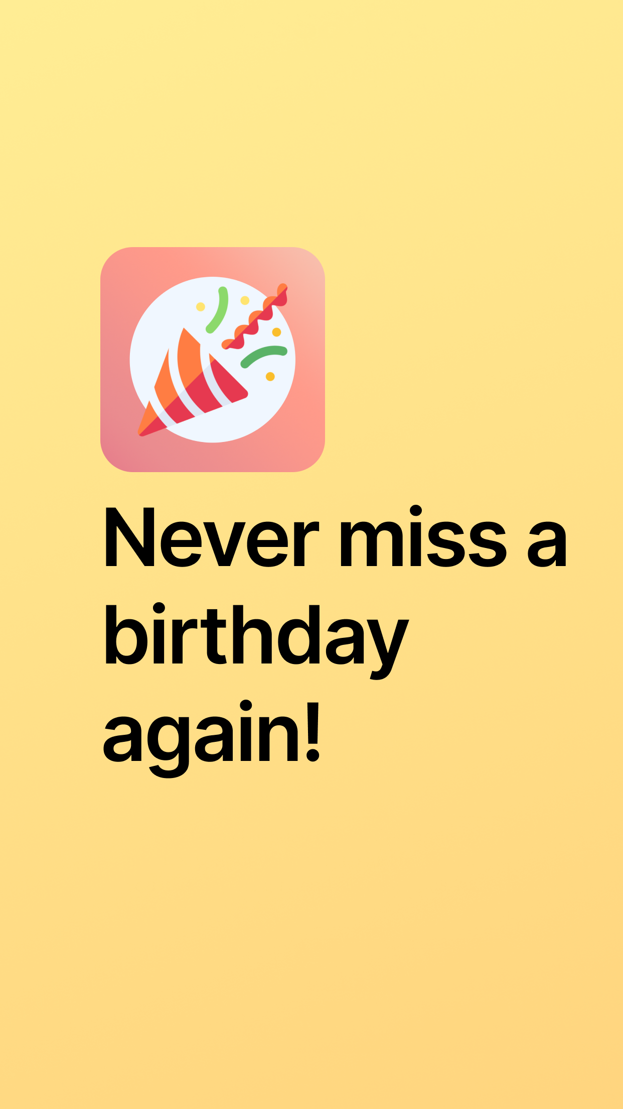 B-Day: Reminder