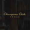 Champions Club TX