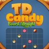 TD Candy Board Straight