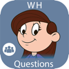 WH Questions: Answer & Ask - Janine Toole
