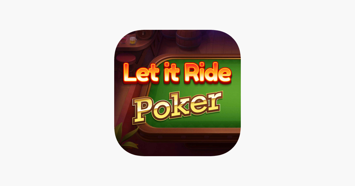 Let it Ride . Poker on the App Store
