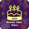 Icon Birthday Video Maker  ●