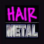 METAL SHOP and HAIR BAND RADIO