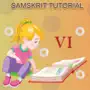 Class 6 Samskrit Tutorial