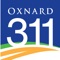 Oxnard 311 helps you stay connected to your City