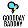 Goodday Badday