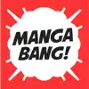 MANGA BANG! manga & webcomic delete, cancel
