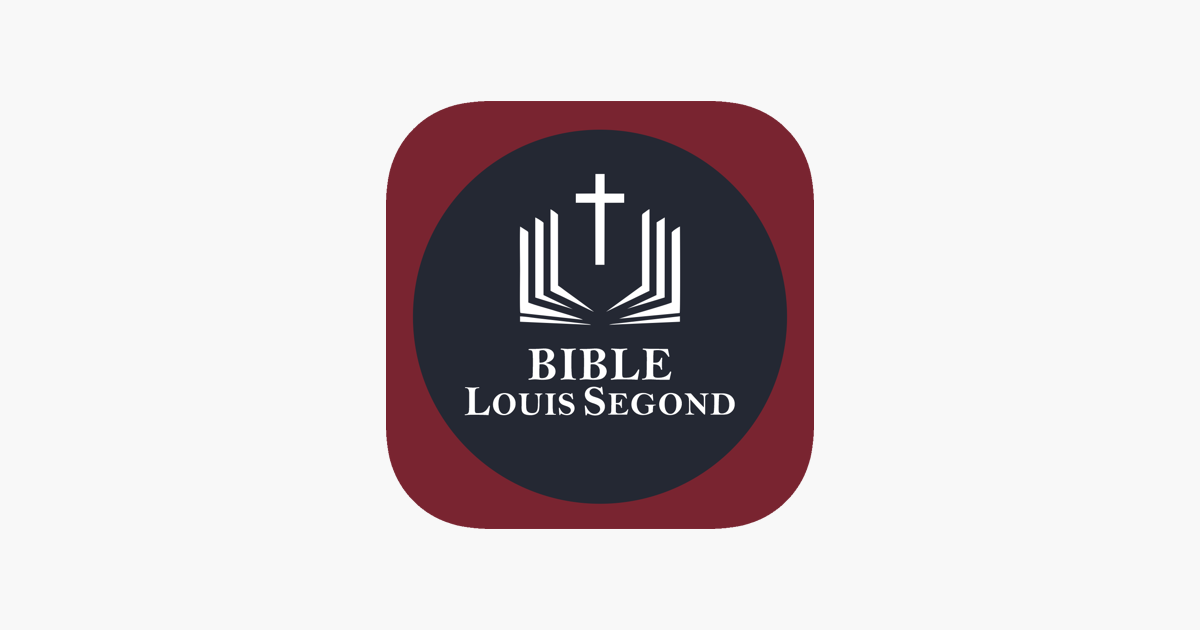 App Store 上的“Ma Bible - Louis Segond 1910”