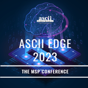 ASCII Edge- The MSP Conference