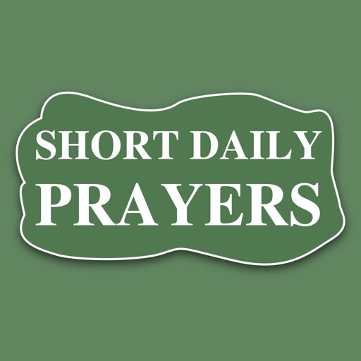 Short Daily Prayers - Bible iOS App