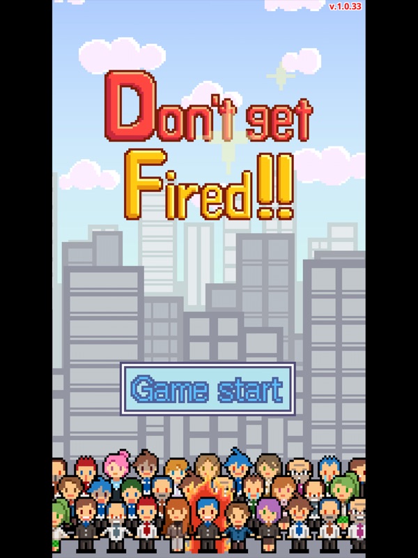 Don't get fired! screenshot 11