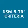 DSM-5-TR® Diagnostic Criteria