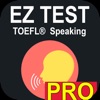 EZ Test - TOEFL® Speaking PRO icon