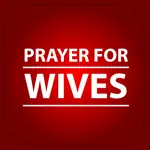 Prayer For Your Wife App Contact