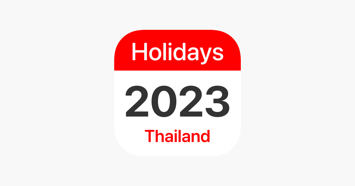 ‎Thailand Public Holidays 2023 on the App Store