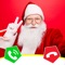 Call Santa Claus by click on fake call button and make fun with your friends