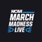 Get ready for March Madness Live on the Official App of the NCAA DI Men’s Basketball Tournament