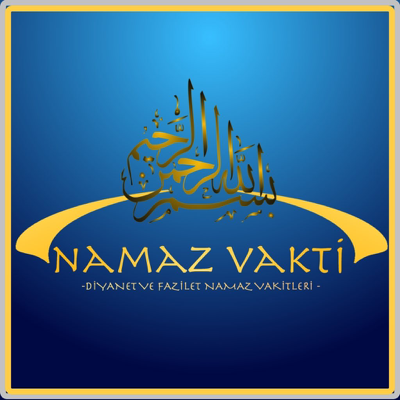 Namaz Vakti - Ezan Vakitleri