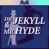 Jekyll & Hyde, a Live Novel