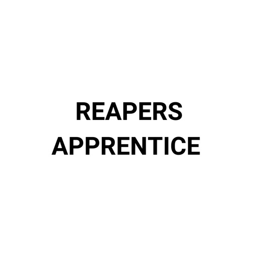 REAPERS APPRENTICE