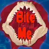 Bite Me - Shark Attack contact information