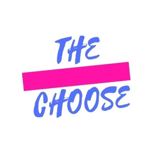 The Choose