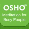 Meditation for Busy People problems & troubleshooting and solutions