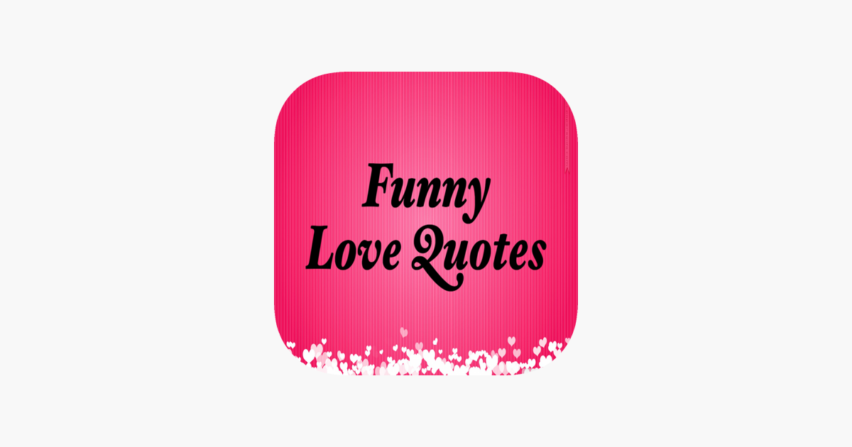Funny-Love-Quotes trên App Store
