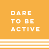 Dare To Be Active - Dare To Be Active Inc.