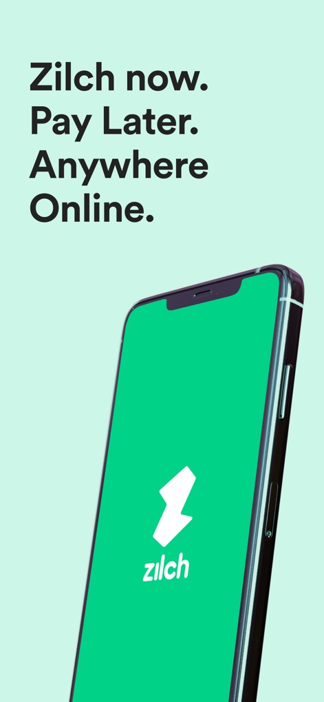 Zilch. Pay your way. - This initial view presents the prominent Zilch logo and the compelling headline 'Pay Later. Anywhere Online.', highlighting the app's core value proposition for users.