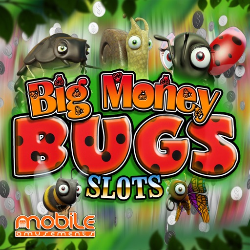 Big Money Bugs Slots iOS App