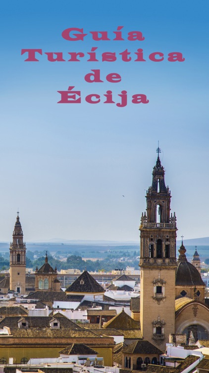 Guía Turística de Écija