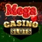 Mega Casino Slots