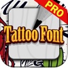 Drawing the Tattoo Fonts Artist Designs Pro