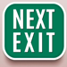 NEXT EXIT