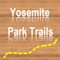 The ideal App for hikers, bikers and tourist visiting the "Yosemite National Park" area