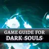 Game Guide for Dark Souls negative reviews, comments