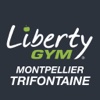 Liberty GYM Montpellier Trifontaine