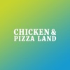 Chicken & Pizza Land