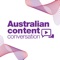 This mobile App is for attendees of the ACMA’s 2017 Australian content conversation