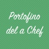 Portofino de la Chef