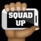 Squad Up - A More Lit Version of Charades