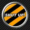 Shut Up Button App Feedback