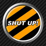 Shut Up Button App Cancel