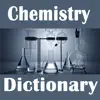 Chemistry Dictionary - Concepts Terms delete, cancel