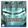 Your Dental Procedure for iPad