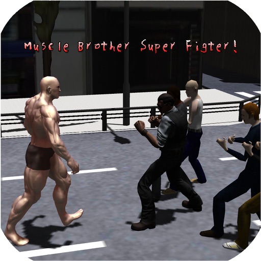 Muscle Brother Super Fighter! icon