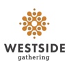 Westside Gathering