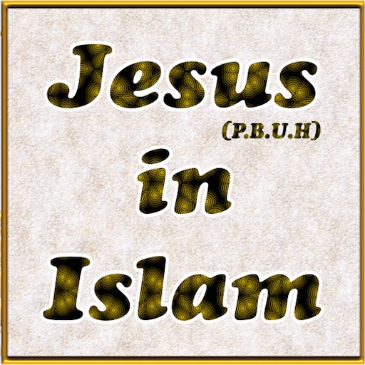 The islamic view of Jesus ( P.B.U.H )