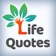 Life Quotes - Inspirational Wisdom for Happy Days app icon - Book app for iPhone